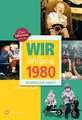 Wir vom Jahrgang 1980