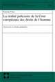 La réalité judiciaire de la Cour européenne des droits de l-homme