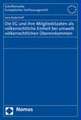 Die EG und ihre Mitgliedstaaten als völkerrechtliche Einheit bei umweltvölkerrechtlichen Übereinkommen