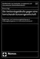 Die Verbandsgeldbusse Gegen Eine Herrschende Konzerngesellschaft: Begehungs- Und Unterlassungsbeteiligung an Ordnungswidrigkeiten Im Unternehmensverbu