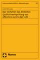 Das Verfahren Der Amtlichen Qualitatsweinprufung Aus Offentlich-Rechtlicher Sicht: Symposium Der Arbeitsgruppe 'Aufarbeitung Und Recht' Im Studien- Und Forschungsschwerpunk