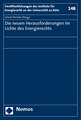Die neuen Herausforderungen im Lichte des Energierechts