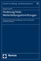 Forderung Freier Weiterbildungseinrichtungen: Unter Besonderer Berucksichtigung Von Deren Kooperation Mit Mitveranstaltern