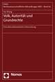 Volk, Autoritat Und Grundrechte: Eine Diskurstheoretische Untersuchung