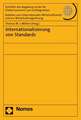 Internationalisierung Von Standards: Rechtsvergleichende Implikationen Fur Die Restrukturierun