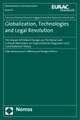 Globalization, Technologies and Legal Revolution