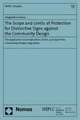 The Scope and Limits of Protection for Distinctive Signs Against the Community Design: The Application and Implications of Art. 25 (1) (E) of the Comm