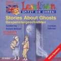 Leselöwen spitzt die Ohren. Stories about ghosts. CD