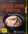 Brote ohne Kneten