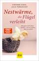 Nestwärme, die Flügel verleiht