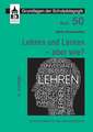 Lehren und Lernen - aber wie?