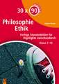 30 x 90 Minuten - Philosophie/Ethik