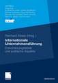 Internationale Unternehmensführung: Entscheidungsfelder und politische Aspekte