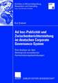 Ad hoc-Publizität und Zwischenberichterstattung im deutschen Corporate Governance-System: Eine Analyse vor dem Hintergrund europäischer Harmonisierungsbestrebungen