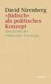 »Jüdisch« als politisches Konzept