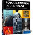 Fotografieren in der Stadt