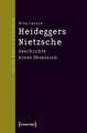 Heideggers Nietzsche