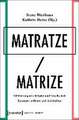 Matratze/Matrize