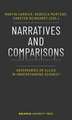 Narratives and Comparisons – Adversaries or Allies in Understanding Science?