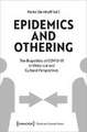 Epidemics and Othering