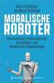 Moralische Roboter