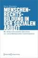 Menschenrechtsbildung in der Sozialen Arbeit