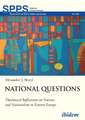 National Questions: Theoretical Reflections on Nations and Nationalism in Eastern Europe