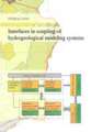 Interfaces in coupling of hydrogeological modeling systems