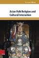 Asian Folk Religion and Cultural Interaction