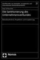 Die Sanktionierung Des Unternehmensverbundes: Bestandsaufnahme, Perspektiven Und Europaisierung