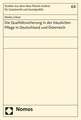 Die Qualitatssicherung in Der Hauslichen Pflege in Deutschland Und Osterreich: Zur Straftheorie Von Antony Duff