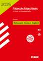 STARK Original-Prüfungen Realschulabschluss 2025 - Mathematik, Deutsch, Englisch - Hessen