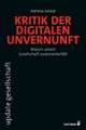 Kritik der digitalen Unvernunft