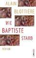 Wie Baptiste starb