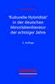 ' Kulturelle Hybridität' in der deutschen Minoritätenliteratur der achtziger Jahre