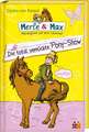 Merle & Max 03. Die total verrückte Pony-Show