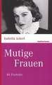 Mutige Frauen