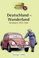 Deutschland - Wunderland