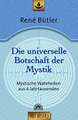 Die universelle Botschaft der Mystik