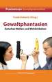 Gewaltphantasien