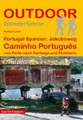 Portugal Spanien: Jakobsweg Caminho Português von Porto nach Santiago und Finisterre