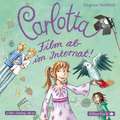 Carlotta 03: Film ab im Internat!