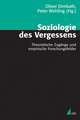 Soziologie des Vergessens