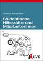 Studentische Hilfskräfte und MitarbeiterInnen