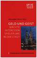 Geld und Geist