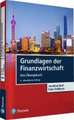 Grundlagen der Finanzwirtschaft - Das Übungsbuch