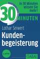 30 Minuten Kundenbegeisterung