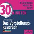 30 Minuten Das Vorstellungsgespräch