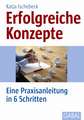 Erfolgreiche Konzepte