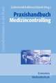 Praxishandbuch Medizincontrolling